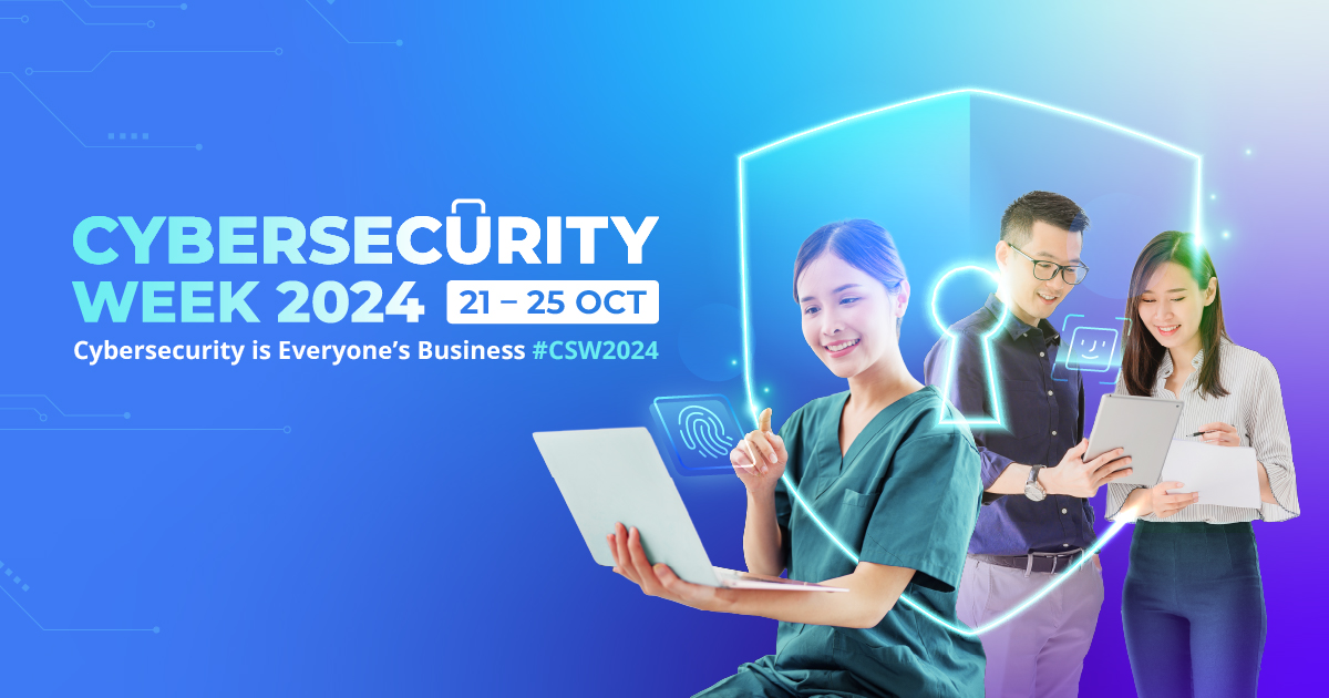 Synapxe’s Cybersecurity Week 2024: Cybersecurity is everyone’s business